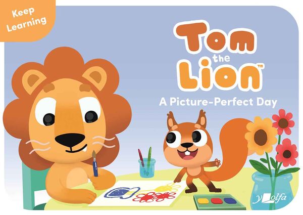 A picture of 'Tom the Lion: A Picture-Perfect Day'