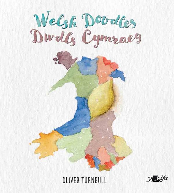 Llun o 'Welsh Doodles / Dwdls Cymraeg' gan Oliver Turnbull