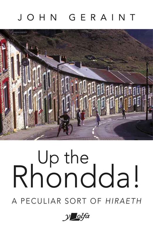 A picture of 'Up the Rhondda!' by John Geraint