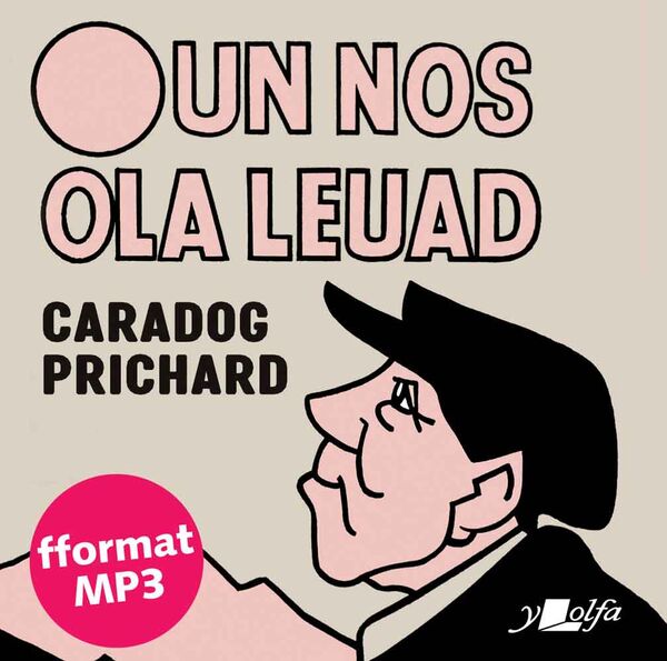 A picture of 'Un Nos Ola Leuad (CD - MP3)' by Caradog Prichard