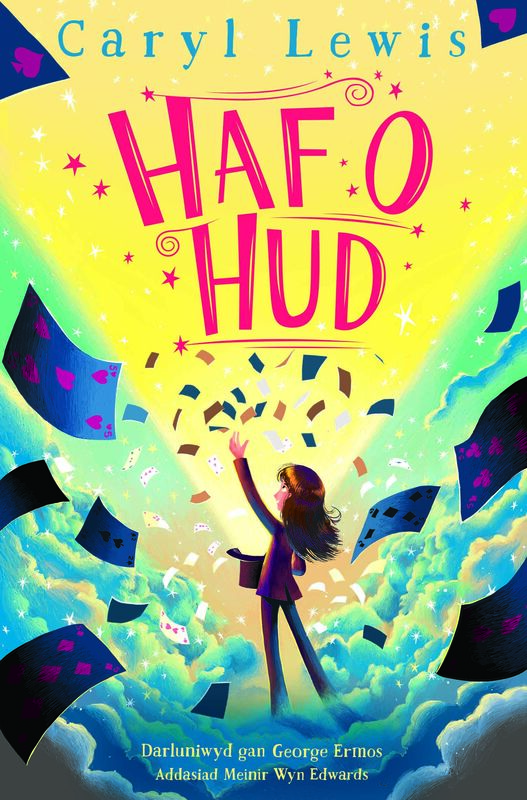 A picture of 'Haf o Hud' 
                              by Caryl Lewis