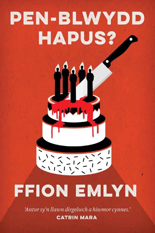 A picture of 'Pen-blwydd Hapus?' 
                              by Ffion Emlyn