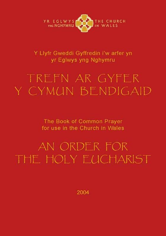 A picture of 'Y Cymun Bendigaid 2004 / The Holy Eucharist 2004 (Argraffiad Allor / Altar Edition)'