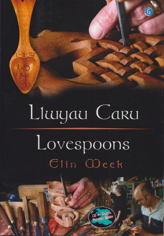 Llun o 'Cyfres Cip ar Gymru / Wonder Wales: Llwyau Caru / Love Spoons' 
                              gan Elin Meek
