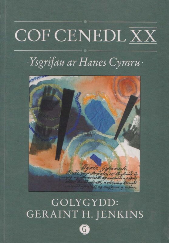 A picture of 'Cof Cenedl XX - Ysgrifau ar Hanes Cymru' 
                              by Geraint H. Jenkins