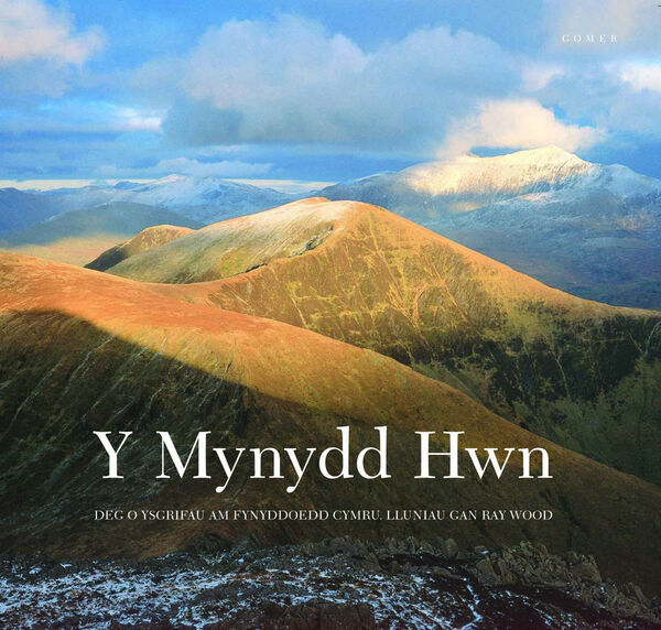 A picture of 'Y Mynydd Hwn - Deg o Ysgrifau am Fynyddoedd' 
                              by 