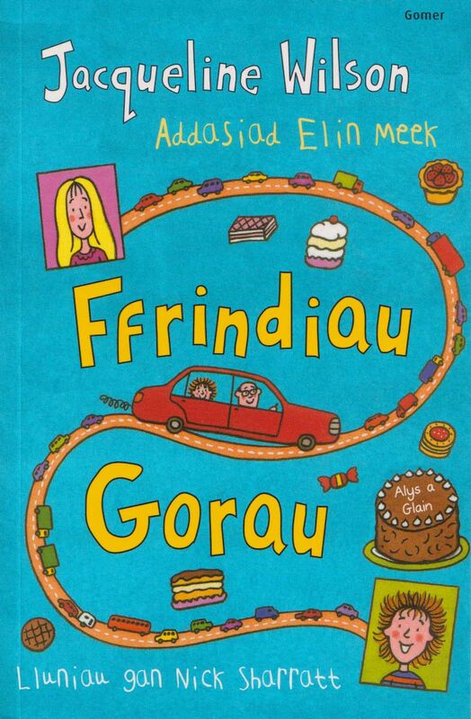 A picture of 'Ffrindiau Gorau' 
                              by Jacqueline Wilson