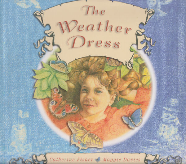 Llun o 'The Weather Dress' 
                              gan Catherine Fisher