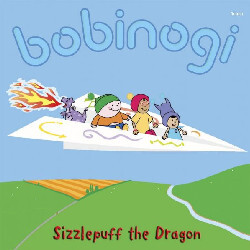 A picture of 'The Bobinogs: Sizzlepuff the Dragon' 
                              by Ruth Morgan