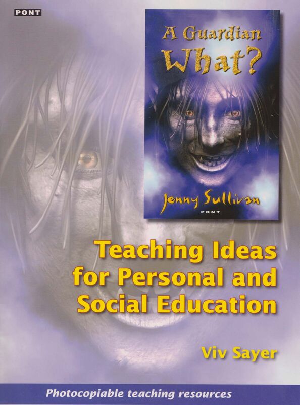 A picture of 'A Guardian What? - Teaching Ideas for Personal and Social Education' 
                              by Viv Sayer