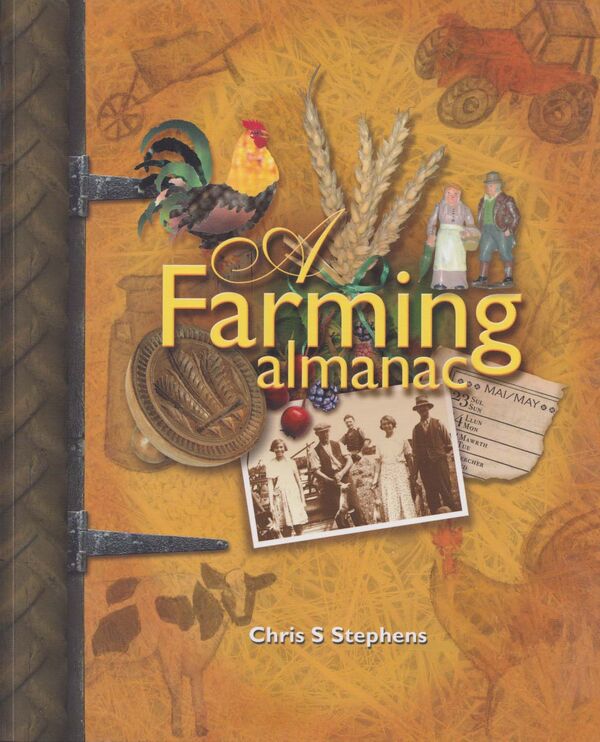 A picture of 'A Farming Almanac' 
                              by Chris S. Stephens