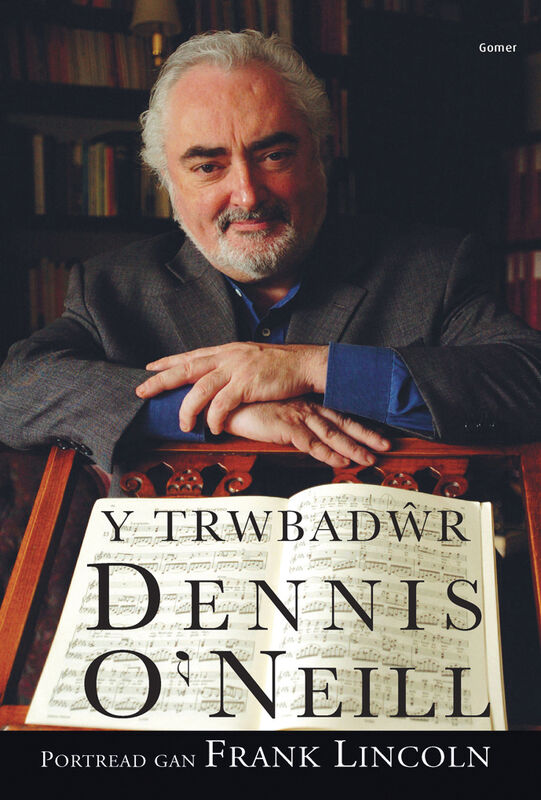 A picture of 'Y Trwbadŵr: Dennis O'Neill' by Frank Lincoln