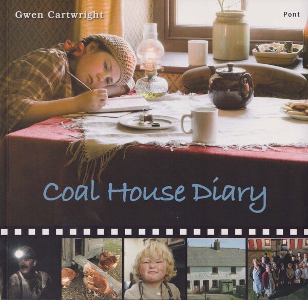 Llun o 'Coal House Diary' 
                              gan Gwen Cartwright