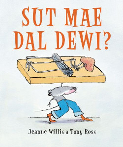 A picture of 'Sut Mae Dal Dewi?' 
                              by 
