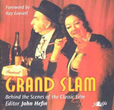 Llun o 'Grand Slam - Behind the Scenes of the Classic Film' 
                              gan John Hefin
