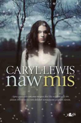 A picture of 'Naw Mis' by Caryl Lewis