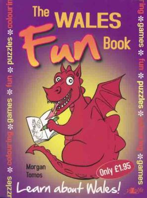 Llun o 'The Wales Fun Book' 
                              gan Morgan Tomos