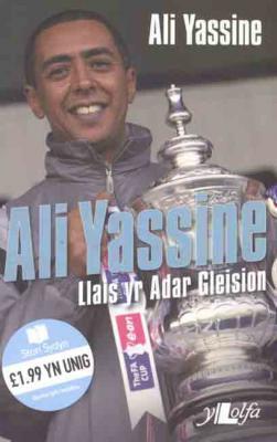 A picture of 'Ali Yassine: Llais yr Adar Gleision' 
                              by Ali Yassine