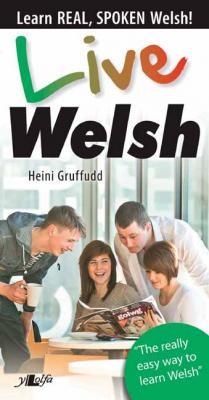 Llun o 'Live Welsh' gan Heini Gruffudd