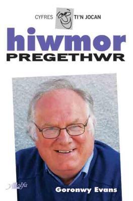 Llun o 'Hiwmor Pregethwr'