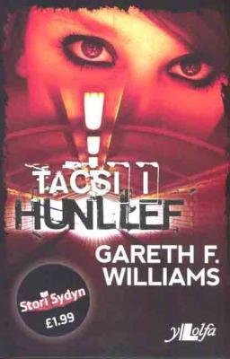A picture of 'Tacsi i Hunllef (elyfr)' 
                              by Gareth F. Williams