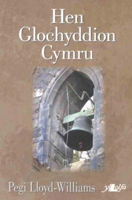 A picture of 'Hen Glochyddion Cymru' 
                              by Pegi Lloyd-Williams