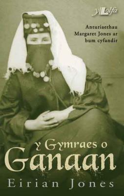 A picture of 'Y Gymraes o Ganaan (elyfr)' 
                              by Eirian Jones