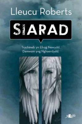 A picture of 'Siarad' 
                              by Lleucu Roberts