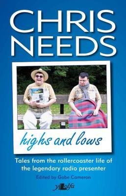 A picture of 'Chris Needs: Highs and Lows' by Chris Needs