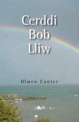 A picture of 'Cerddi Bob Lliw' 
                              by Olwen Canter