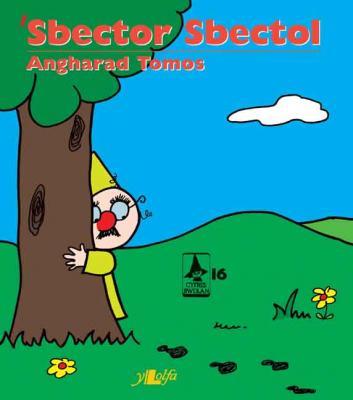A picture of ''Sbector Sbectol' 
                              by Angharad Tomos