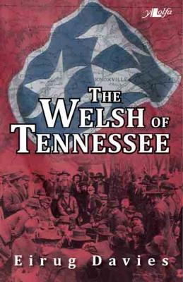 Llun o 'The Welsh of Tennessee' gan Eirug Davies