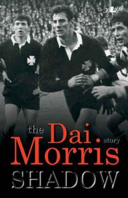 Llun o 'Shadow: The Dai Morris Story (ebook)' 
                              gan Dai Morris