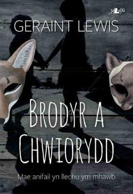 A picture of 'Brodyr a Chwiorydd (elyfr)' 
                              by Geraint Lewis