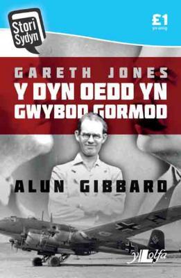 Llun o 'Gareth Jones: Y Dyn oedd yn Gwybod Gormod' 
                              gan Alun Gibbard