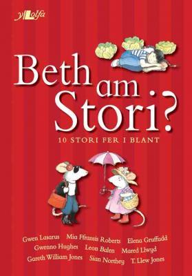 A picture of 'Beth am Stori?' by 