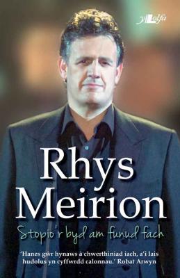 Llun o 'Rhys Meirion: Stopio'r byd am funud fach (elyfr)' 
                              gan Rhys Meirion