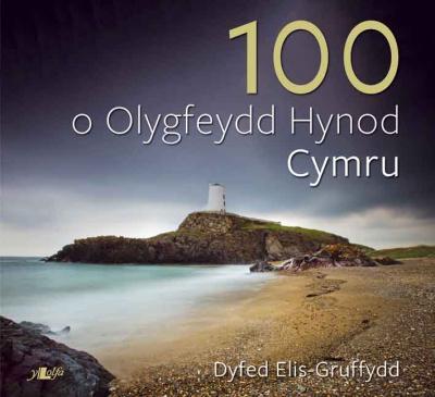 Llun o '100 o Olygfeydd Hynod Cymru (clawr meddal)' gan Dyfed Elis-Gruffydd