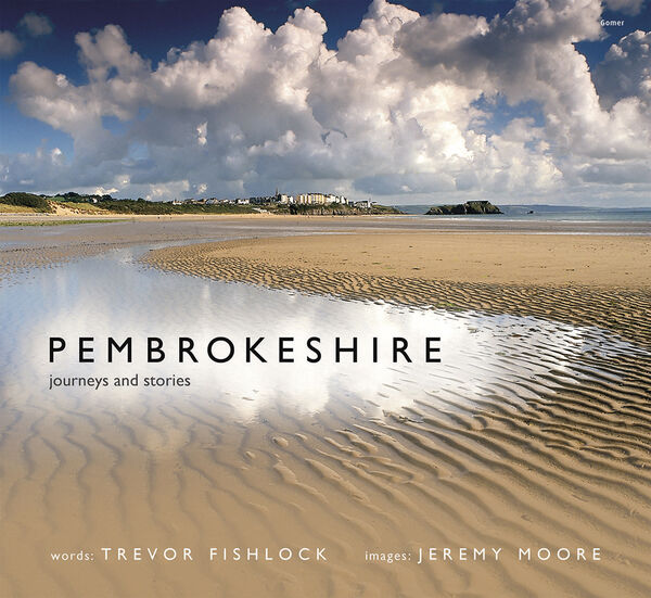 Llun o 'Pembrokeshire - Journeys and Stories' 
                              gan Trevor Fishlock
