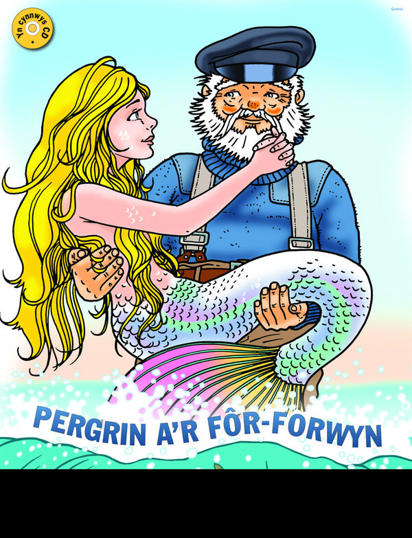 A picture of 'Pergrin a'r Fôr-Forwyn - Llyfr Mawr yn Cynnwys CD'