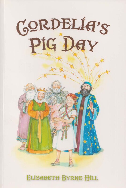 A picture of 'Cordelia's Pig Day' 
                              by Elizabeth Byrne Hill