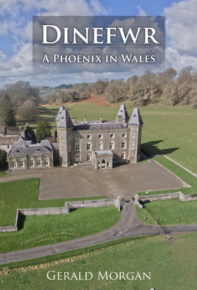 A picture of 'Dinefwr - A Phoenix in Wales' 
                              by Gerald Morgan