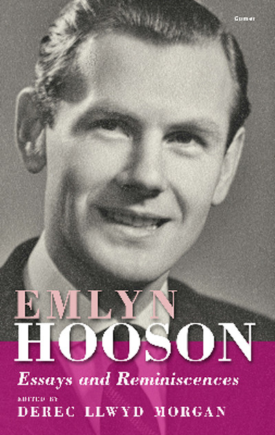 Llun o 'Emlyn Hooson - Essays and Reminiscences' 
                              gan Derec Llwyd Morgan