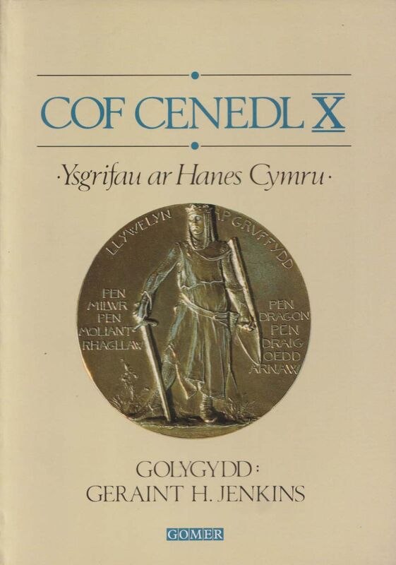 Llun o 'Cof Cenedl X - Ysgrifau ar Hanes Cymru' 
                              gan Geraint H. Jenkins