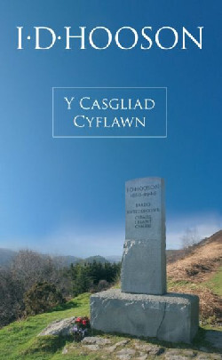 A picture of 'I. D. Hooson - Y Casgliad Cyflawn' by I.D. Hooson