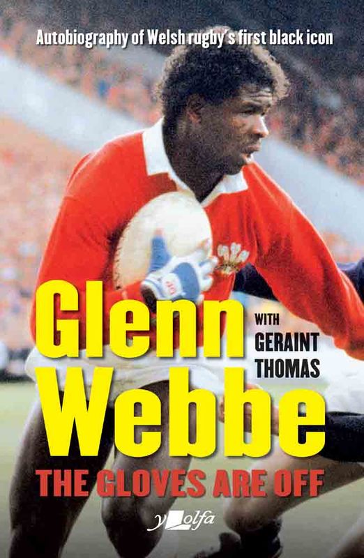 Llun o 'Glenn Webbe: The Gloves are Off (ebook)' 
                              gan 