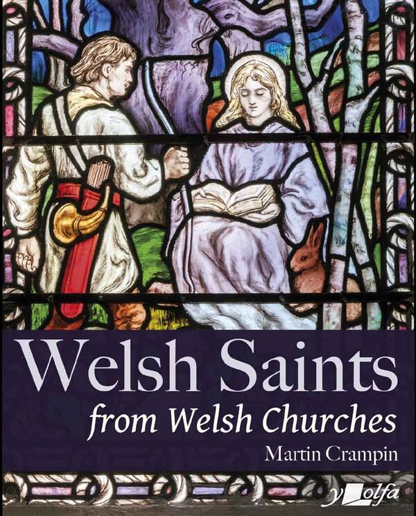 Llun o 'Welsh Saints from Welsh Churches' gan Martin Crampin'