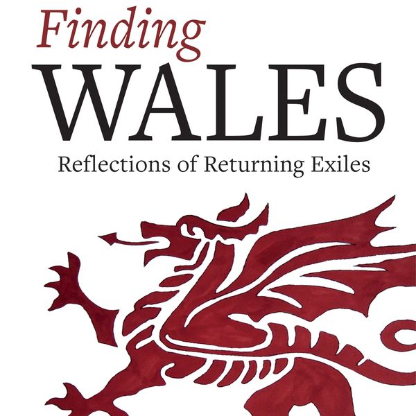 'In praise of Welshness'