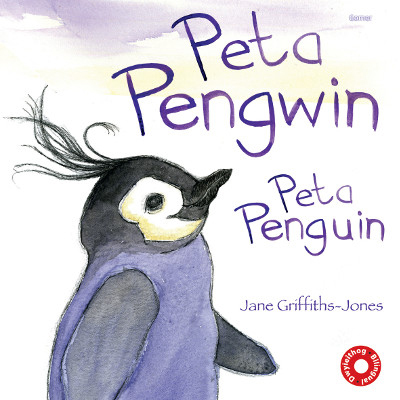 A picture of 'Peta Pengwin/Peta Penguin' by Jane Griffiths-Jones'
